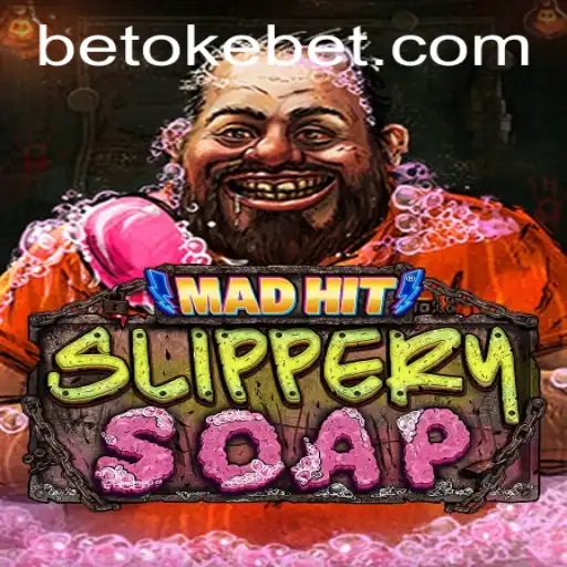 MadHitSlipperySoap: An Exhilarating Adventure in Unpredictability